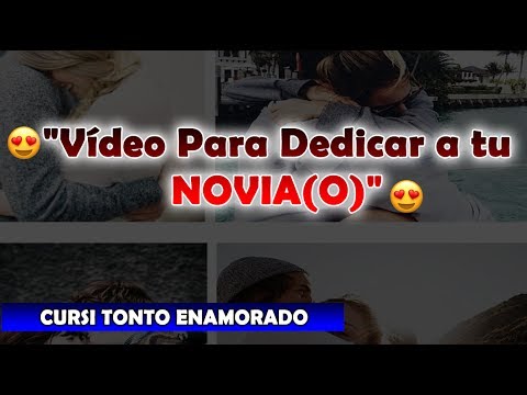 😍 ♥ cursi tonto enamorado ♥ 😍