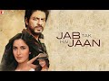 Jab Tak Hai Jaan Full Movie Facts Shah Rukh Khan Katrina Kaif Anushka Sharma