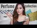 My Perfume Collection | Debasree Banerjee