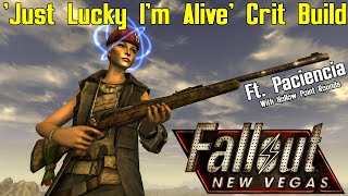 Fallout New Vegas: 'Just Lucky I'm Alive' Crit Build - Demonstration.
