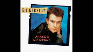 Nik Kershaw | James Cagney (Single Edit)