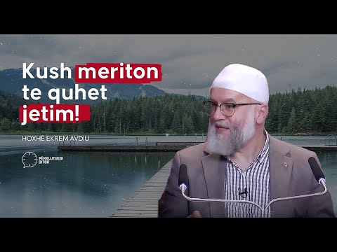 Kush meriton të quhet jetim? - Hoxhë Ekrem Avdiu