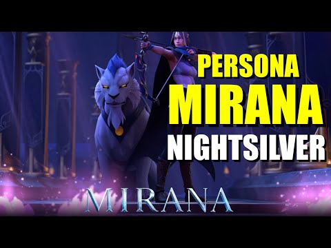 MIRANA PERSONA - MIRANA OF NIGHTSILVER