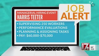 Job Alert: Harris Teeter hiring event