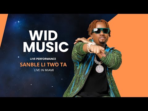 Wid - Sanble Li Two Ta Live in Miami | Nov 9th 2024