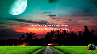 Armin Van Buuren Ft. Mr. Probz - Another You (Mark Sixma Remix)