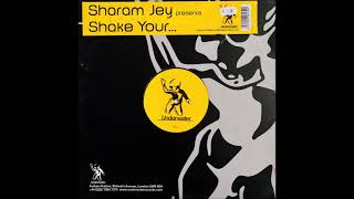 Sharam Jey - Shake Your