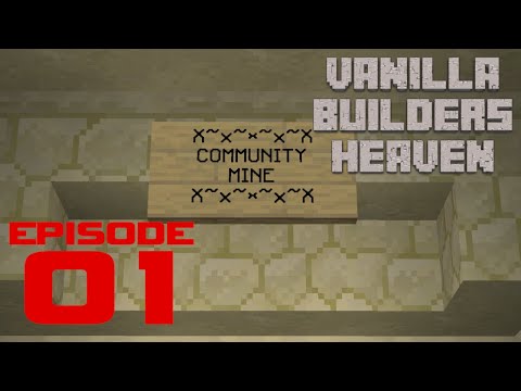 Vanilla Builders Heaven:01 Laying a foundation