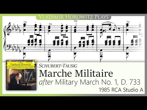 Schubert-Tausig: Military March [Horowitz 1985/1942]