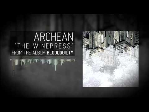 Archean - 09 The Winepress [Lyrics]