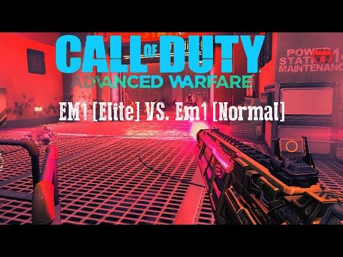 Advanced Warfare [ELITE] EM1 Vs Em1 [Normal]