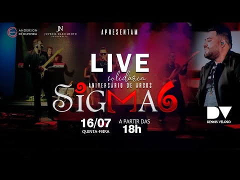 Live Solidária - Banda Sigma 6 em homenagem ao aniversário de 82 anos da cidade de Arcos-MG