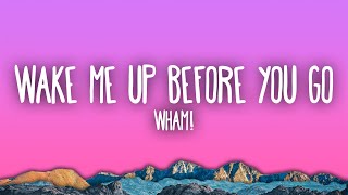 Download lagu Wham! - Wake Me Up Before You Go-Go mp3 Download lagu Wham! - Wake Me Up Before You Go-Go mp3