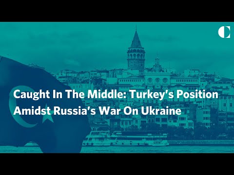 Caught in the Middle: Turkey’s Position Amidst Russia’s War on Ukraine - Carnegie Endowment for International Peace