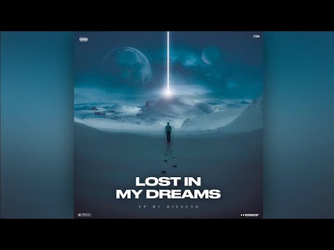 Bishesh - Tero Lagi | Lost In My Dreams EP