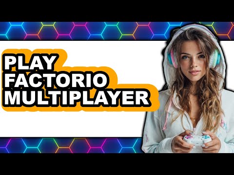 How to Play Factorio Multiplayer (NEW 2025)