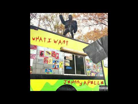 Johnny X Apollo - What I Want (Official Audio)