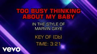 Marvin Gaye - Too Busy Thinking About My Baby (Karaoke Guide Vocal)