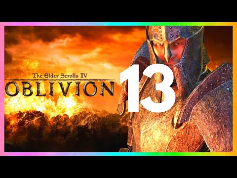 💞 Let's Play: The Elder Scrolls 4: Oblivion | Main Quest Part 13 | RPG Classics 💞