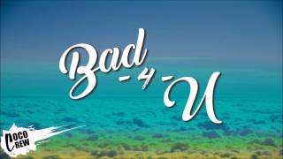 Imad Royal - Bad 4 U