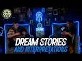 # 90 -What Do These Dreams Mean? Listener Stories & Interpretations || Paranormal Podcast