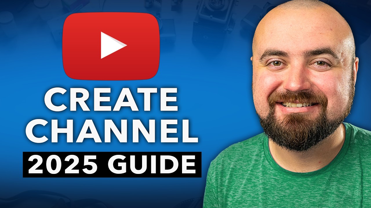 How To Create a YouTube Channel In 2025 (Best Settings And Tips)