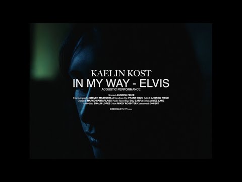 Kaelin Kost - In My Way (Elvis Presley Cover)