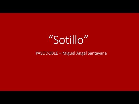 IV Ciclo de Conciertos - Pasodoble de Sotillo - Banda de Música Sotillo de la Adrada - 11/03/2017