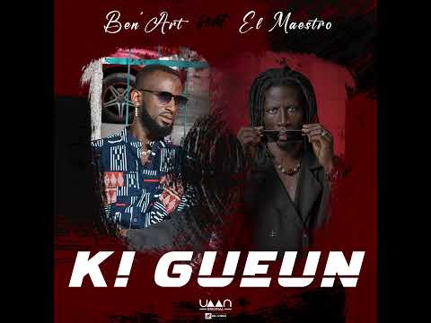 BEN'ART Feat El Maestro le kangham (KI GUEUN)