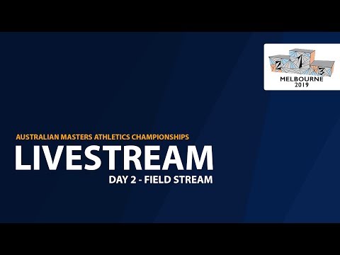 🔴 2019 Australian Masters Athletics Championships Livestream - Day 2 (Field)