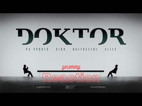 Pa Sports x Sido x Haftbefehl x Alies - "Doktor" Reaction by ginjimmy