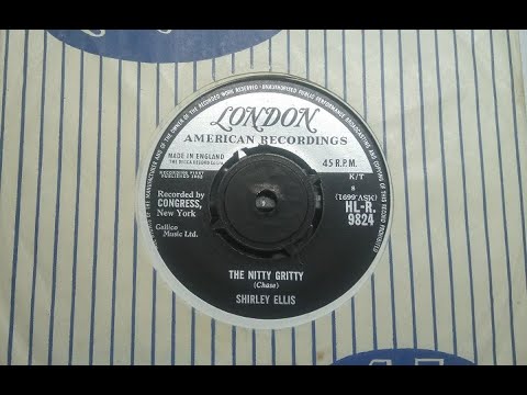 Soul R&B - SHIRLEY ELLIS - The Nitty Gritty - LONDON HLR 9824 UK 1963 Dancer The Real Elliston