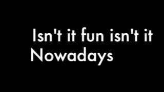 Nowadays (Roxie) from the musical Chicago WITH LYRICS