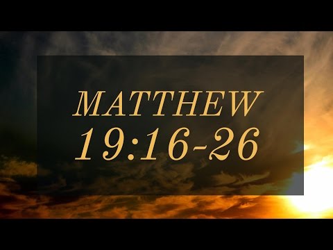 Matthew 19:16-26