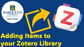 Download the video "Adding Items to your Zotero Library"