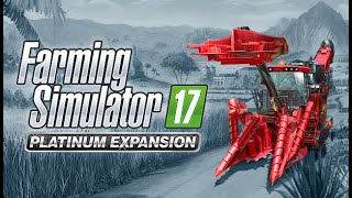 Farming Simulator 17 Platinum Expansion Épisode 01