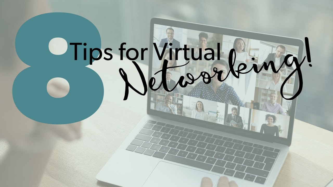 Networking Tips for Virtual Events