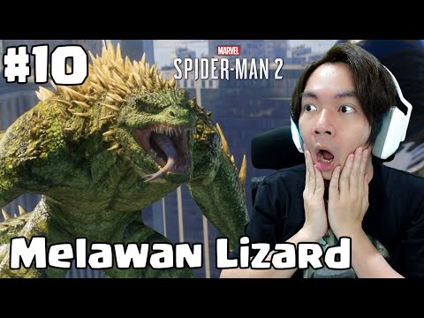 Saatnya Melawan Lizard - Marvel's Spiderman 2 Indonesia #10