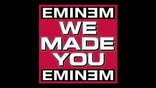 Eminem - We Made You + Lyrics