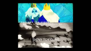 Shiny Toy Guns- My Reptile Friend