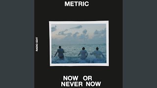 Now or Never Now (Radio Edit)