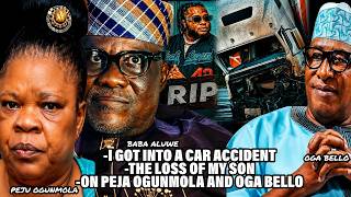 Download lagu FROM A CAR ACCIDENT TO LOSING MY SON-THE UNTOLD STORY OF PAPPY LUWE TALK PEJU OGUNMOLA AND OGA BELLO mp3
