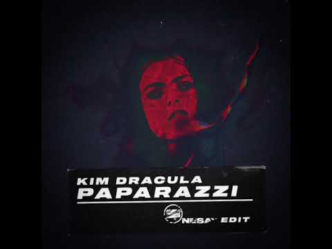 Kim Dracula-PAPARAZZI(1Hour)