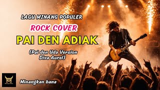 Download lagu PAI DEN UDA - DIVA AUREL (MINANG ROCK COVER) | Lagu Minang) mp3 Download lagu PAI DEN UDA - DIVA AUREL (MINANG ROCK COVER) | Lagu Minang) mp3
