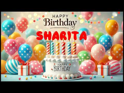 Happy Birthday SHARITA   Happy Birthday Song   Birthday Wishes   Birthday Party