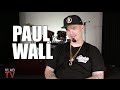 Paul Wall: Pimp C's Verse Ended My Beef With Chamillionaire