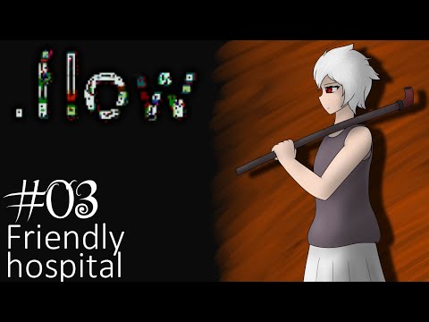 Let's Play .flow - 03 - Friendly hospital