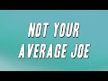 DJ Kay Slay - Not Your Average Joe ft. Joe Budden, Fat Joe & Joe (Lyrics)