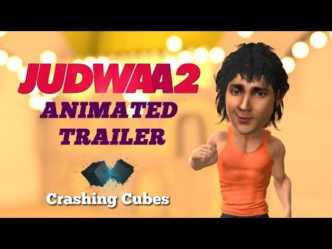 Judwaa 2 | Animated Trailer | Varun Dhawan | Taapsee | Jacqueline | Salman Khan | Crashing Cubes