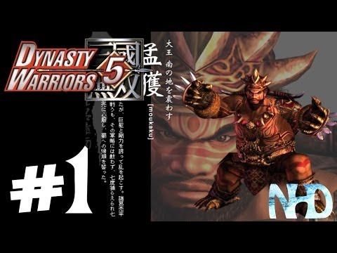 Let's Play Dynasty Warriors 5 Meng Huo (pt1) Struggle for Nan Zhong